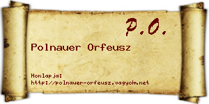 Polnauer Orfeusz névjegykártya
